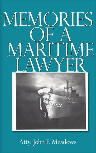 Cover image for Memories of a Maritime Lawyer