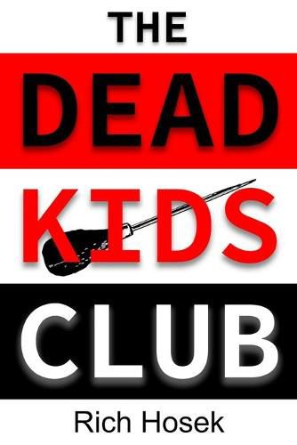 Cover image for The Dead Kids Club