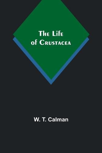 Cover image for The Life of Crustacea