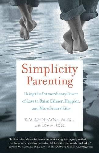 Cover image for Simplicity Parenting