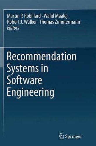 Recommendation Systems in Software Engineering