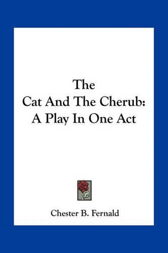 Cover image for The Cat and the Cherub: A Play in One Act