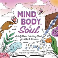 Cover image for Mind, Body, & Soul