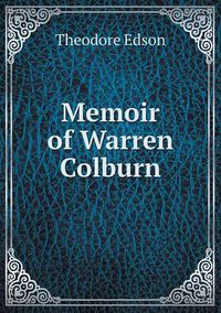 Cover image for Memoir of Warren Colburn