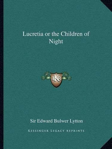 Lucretia or the Children of Night