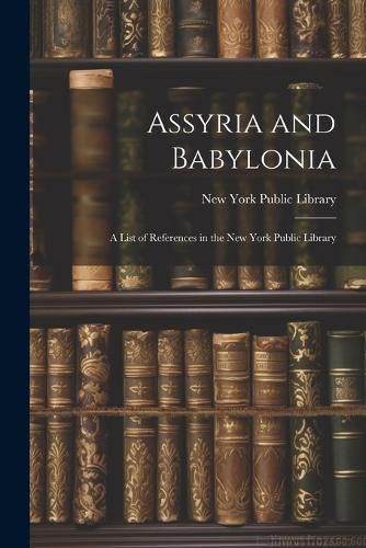 Cover image for Assyria and Babylonia