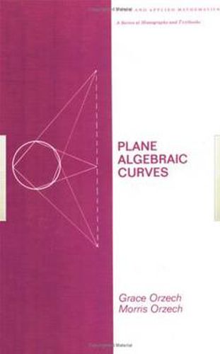 Cover image for Plane Algebraic Curves