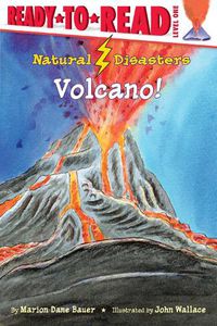 Cover image for Volcano!: Ready-to-Read Level 1