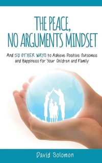Cover image for The Peace, No Arguments Mindset