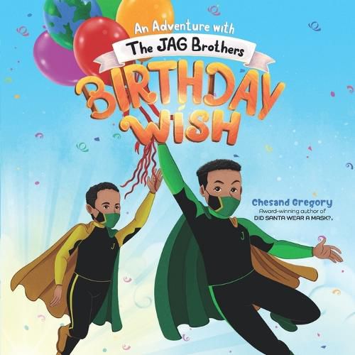 Cover image for Birthday Wish: An Adventure with The JAG Brothers