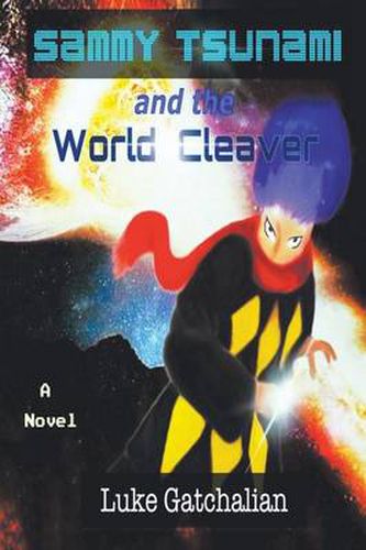 Cover image for Sammy Tsunami and the World Cleaver