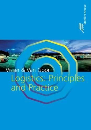 Cover image for Logistics: Principles and Practice: Principles and Practice