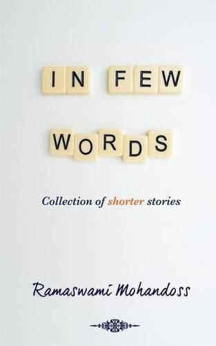 Cover image for In Few Words: Collection of shorter stories