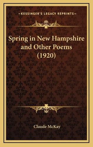 Cover image for Spring in New Hampshire and Other Poems (1920)