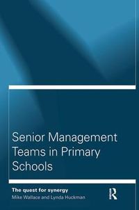 Cover image for Senior Management Teams in Primary Schools