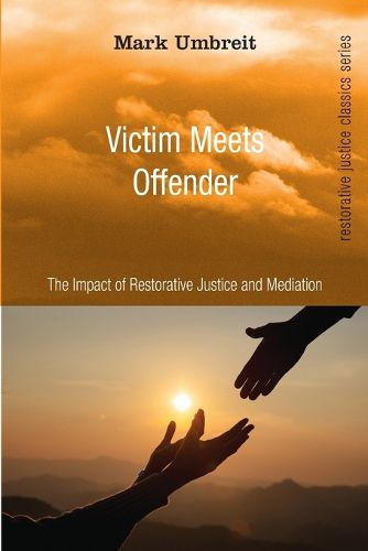 Cover image for Victim Meets Offender