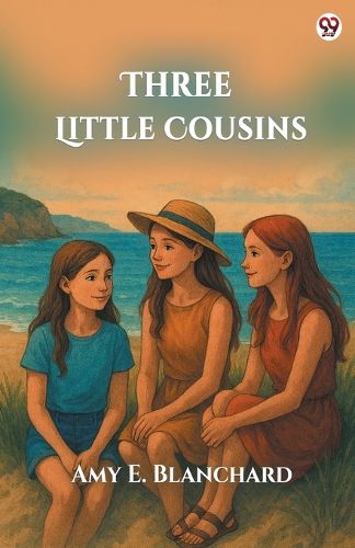Cover image for Three Little Cousins (Edition1)