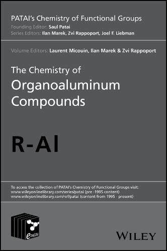 Cover image for The Chemistry of Organoaluminum Compounds