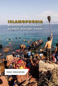 Cover image for Islamophobia: Religious Intolerance Against Muslims Today