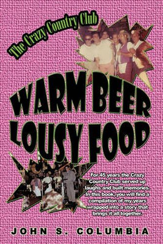 Cover image for Warm Beer, Lousy Food