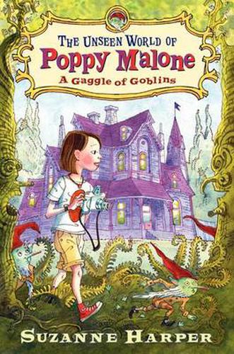 Cover image for The Unseen World of Poppy Malone: A Gaggle of Goblins