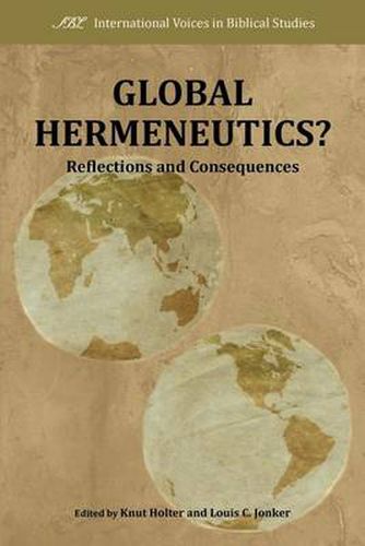 Cover image for Global Hermeneutics?: Reflections and Consequences