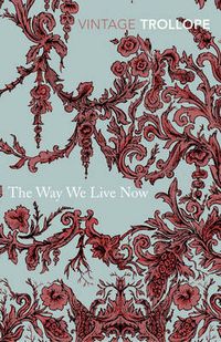 Cover image for The Way We Live Now