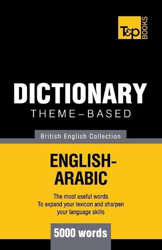 Cover image for Theme-based dictionary British English-Arabic - 5000 words