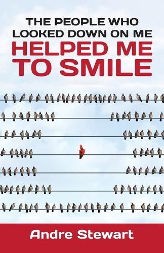 Cover image for The people who looked down on me helped me to smile