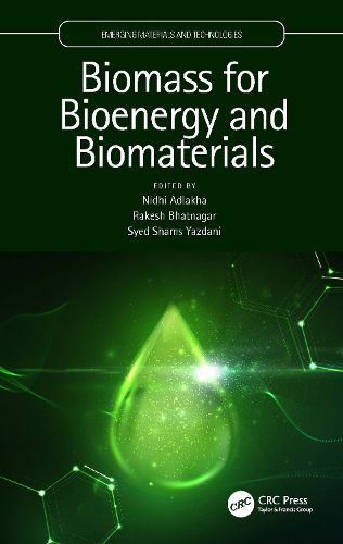 Cover image for Biomass for Bioenergy and Biomaterials