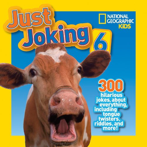 Cover image for National Geographic Kids Just Joking 6