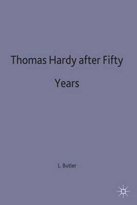 Cover image for Thomas Hardy After Fifty Years