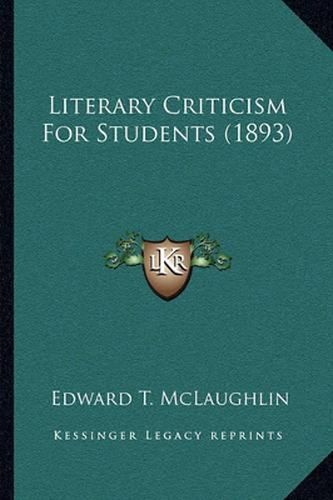 Cover image for Literary Criticism for Students (1893)