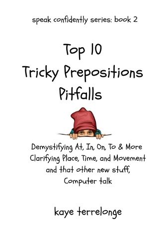 Cover image for Top 10 Tricky Preposition Pitfalls