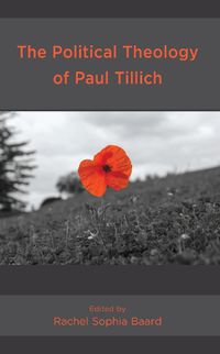 Cover image for The Political Theology of Paul Tillich