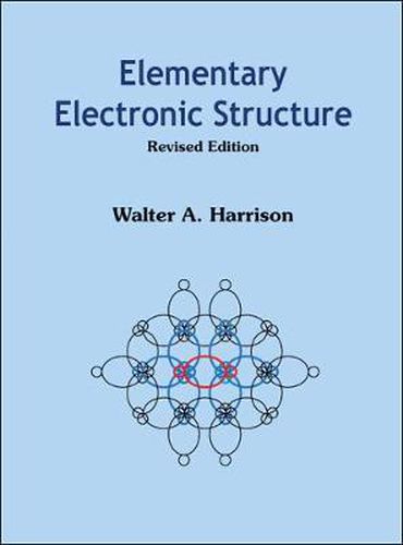 Cover image for Elementary Electronic Structure (Revised Edition)