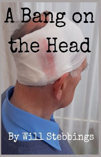 Cover image for A Bang on the Head