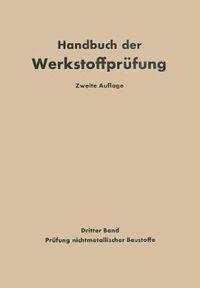 Cover image for Die Prufung Nichtmetallischer Baustoffe