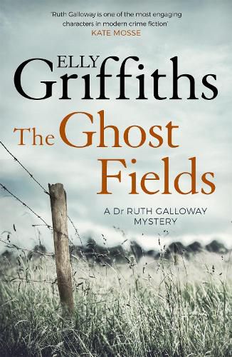 Cover image for The Ghost Fields: The Dr Ruth Galloway Mysteries 7