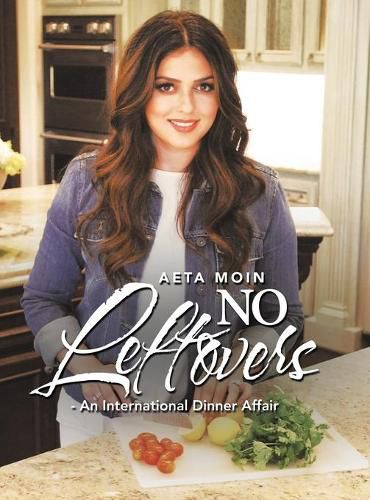 Cover image for No Leftovers- an International Dinner Affair