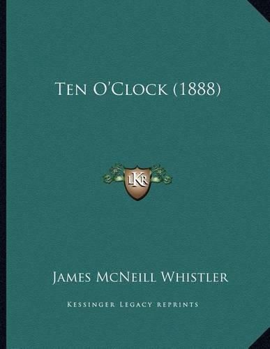 Cover image for Ten O'Clock (1888)