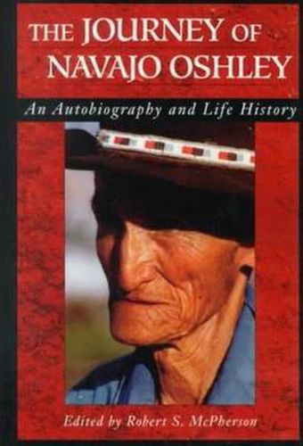 Cover image for Journey Of Navajo Oshley: An Autobiography and Life History