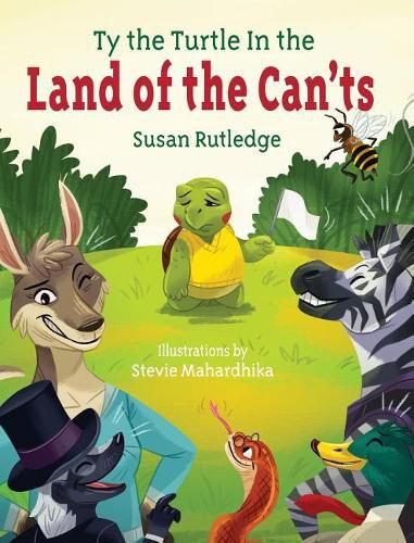 Cover image for Ty the Turtle in the Land of the Can'ts