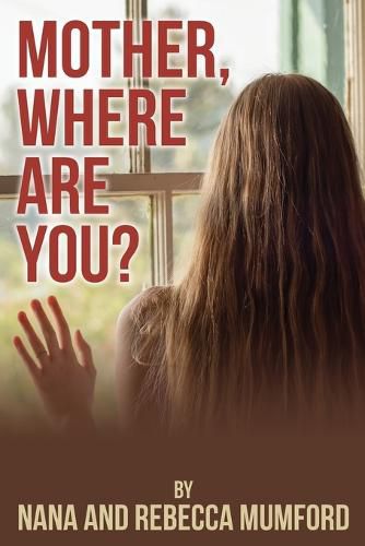 Cover image for Mother, Where Are You?