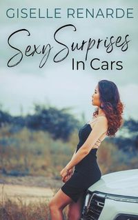 Cover image for Sexy Surprises In Cars