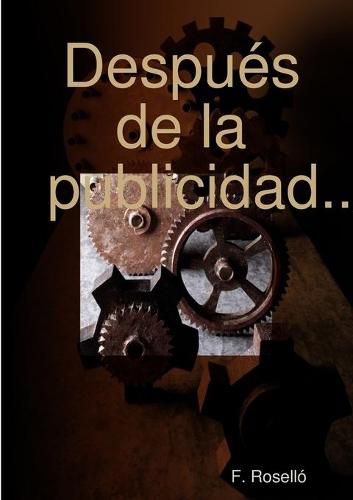 Cover image for Despues de la publicidad...