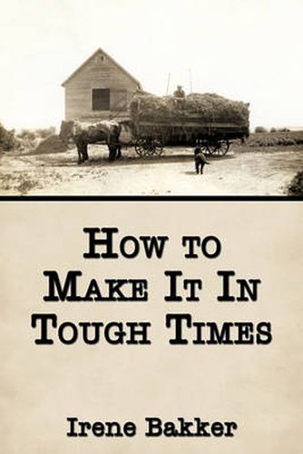 Cover image for How to Make It in Tough Times