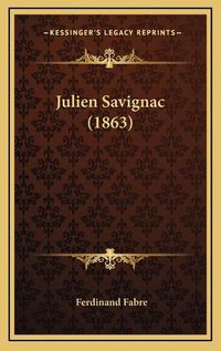 Cover image for Julien Savignac (1863)