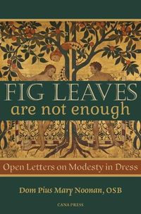 Cover image for Fig Leaves Are Not Enough