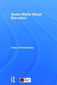 Cover image for Seven Myths About Education